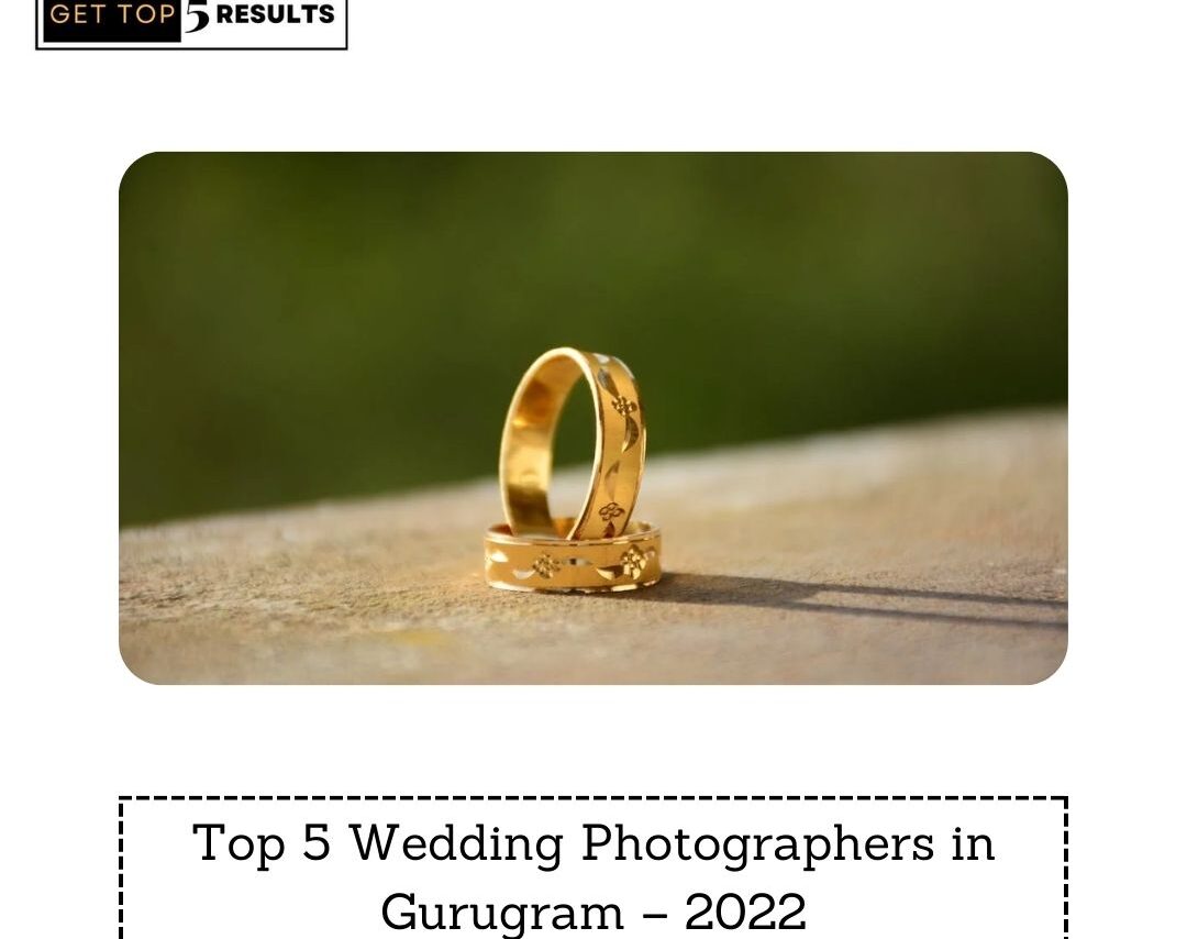 Top 5 Wedding Photographers in Gurugram – 2022